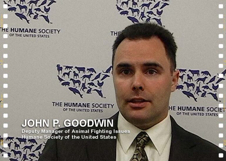 John P. Goodwin of the Humane Society of the United States interviewed on May 6, 2008