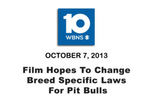 Film Hopes To Change Breed Specific Laws For Pit Bulls